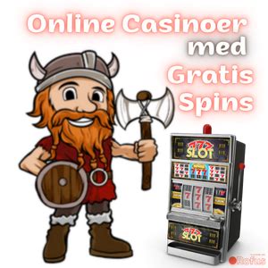 gratis spins uden indbetaling|gratis spins i dag.